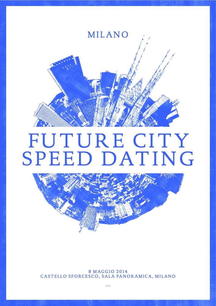 Future City Speed Dating - Milano - W.I.R.E.